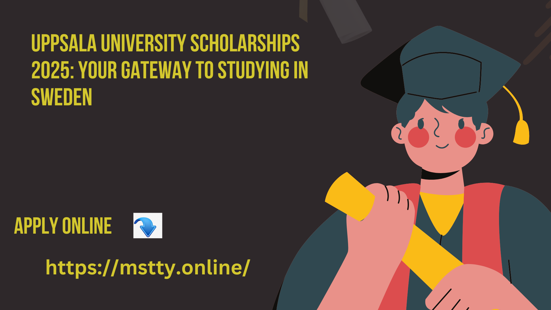 Uppsala University Scholarships 2025: Your Gateway to Studying in Sweden