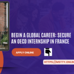 Begin a Global Career: Secure an OECD Internship in France