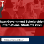 Taiwan Government Scholarship for International Students 2025