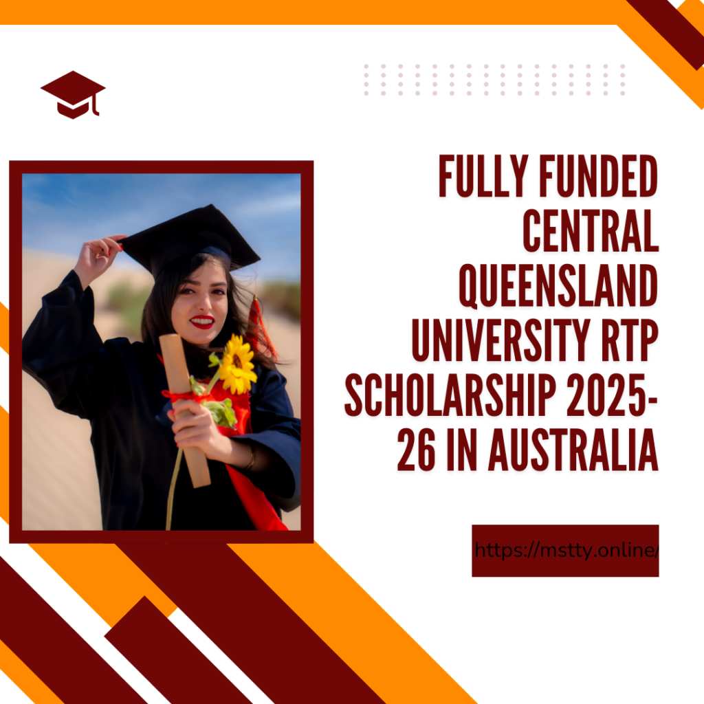 Fully Funded Central Queensland University RTP Scholarship 2025-26 in Australia